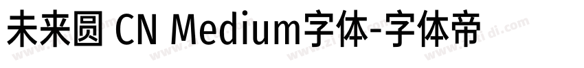 未来圆 CN Medium字体字体转换
